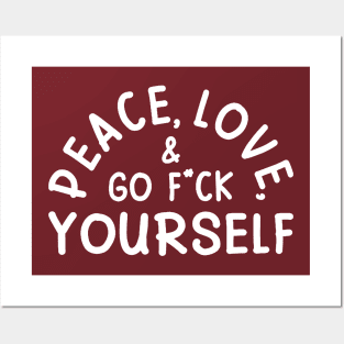 Peace Love Go Fu** Yourself Posters and Art